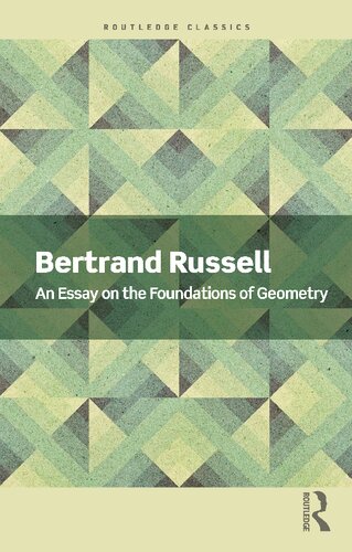 An Essay on the Foundations of Geometry (PDF/EPUB Version)