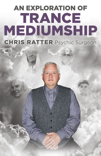 An Exploration of Trance Mediumship (PDF/EPUB Version)