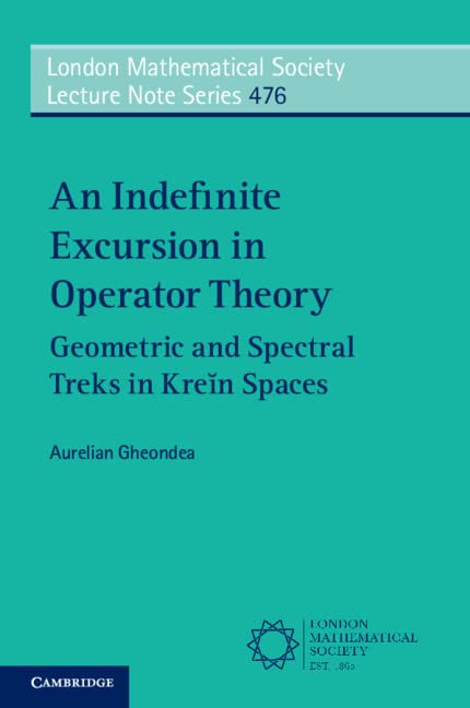 An Indefinite Excursion in Operator Theory (PDF/EPUB Version)
