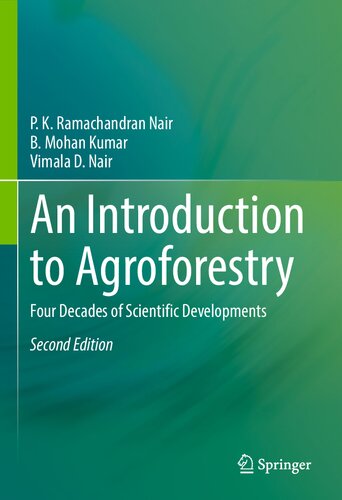 An Introduction to Agroforestry: Four Decades of Scientific Developments (PDF/EPUB Version)