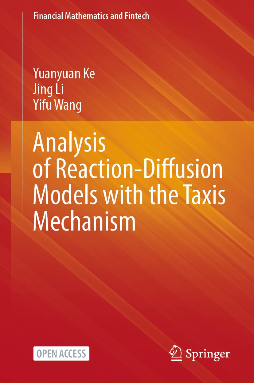 Analysis of Reaction-Diffusion Models with the Taxis Mechanism (PDF/EPUB Version)