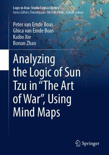 Analyzing the Logic of Sun Tzu in “The Art of War”, Using Mind Maps (PDF/EPUB Version)