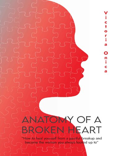 Anatomy of a Broken Heart (PDF/EPUB Version)
