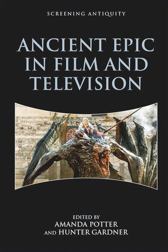 Ancient Epic in Film and Television (PDF/EPUB Version)