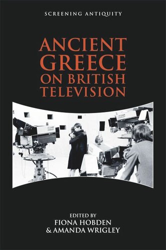 Ancient Greece on British Television (PDF/EPUB Version)