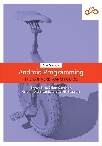 Android Programming: The Big Nerd Ranch Guide (Big Nerd Ranch Guides) (PDF/EPUB Version)