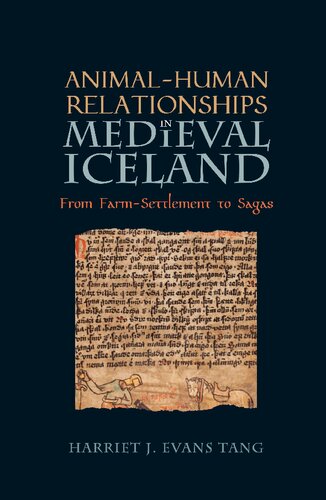 Animal-Human Relationships in Medieval Iceland: From Farm-Settlement to Sagas (PDF/EPUB Version)