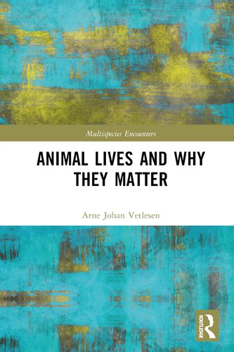 Animal Lives and Why They Matter (PDF/EPUB Version)