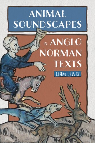 Animal Soundscapes in Anglo-Norman Texts (PDF/EPUB Version)