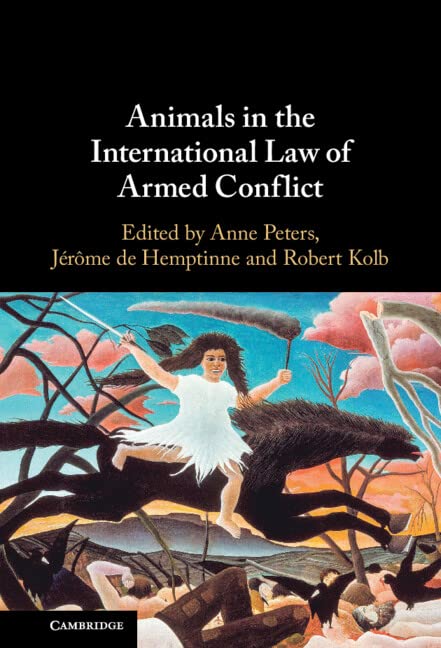 Animals in the International Law of Armed Conflict (PDF/EPUB Version)