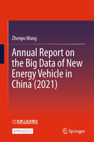 Annual Report on the Big Data of New Energy Vehicle in China (2021) (PDF/EPUB Version)