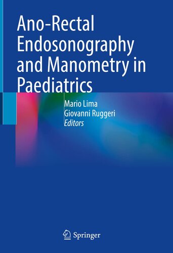 Ano-Rectal Endosonography and Manometry in Paediatrics (PDF/EPUB Version)