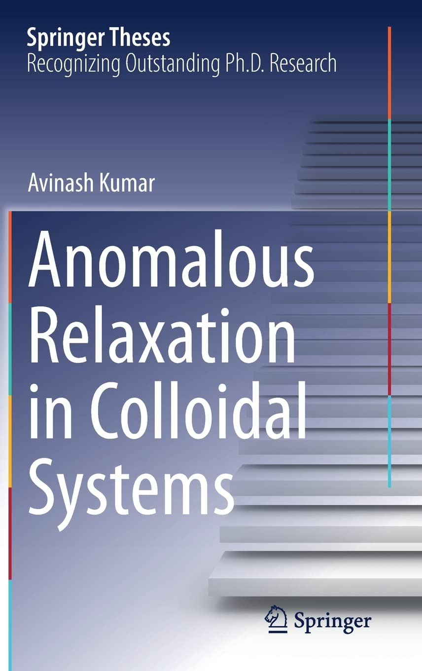 Anomalous Relaxation in Colloidal Systems (PDF/EPUB Version)