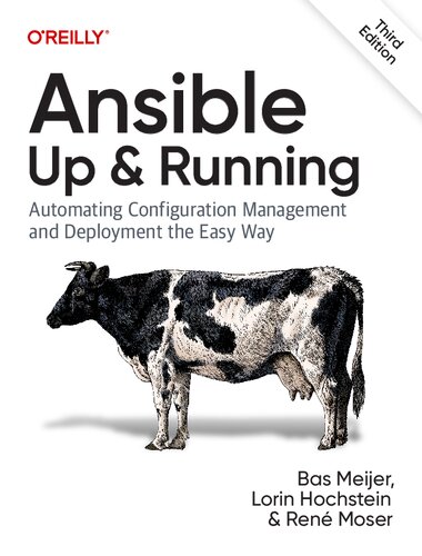 Ansible: Up and Running: Automating Configuration Management and Deployment the Easy Way (PDF/EPUB Version)