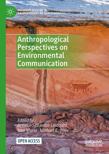 Anthropological Perspectives on Environmental Communication (PDF/EPUB Version)