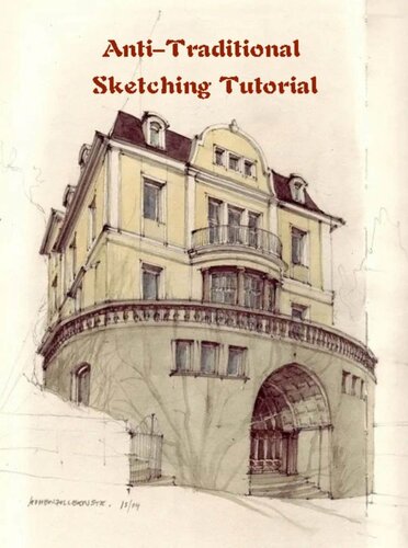 Anti-Traditional Sketching Tutorial (PDF/EPUB Version)