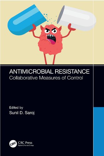 Antimicrobial Resistance: Collaborative Measures of Control (PDF/EPUB Version)