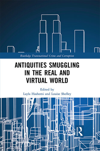 Antiquities Smuggling in the Real and Virtual World (PDF/EPUB Version)