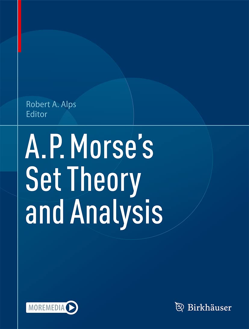 A.P. Morse’s Set Theory and Analysis (PDF/EPUB Version)