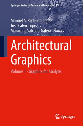 Architectural Graphics: Volume 1 - Graphics for Analysis (PDF/EPUB Version)