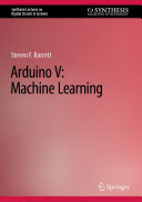 Arduino V: Machine Learning (PDF/EPUB Version)