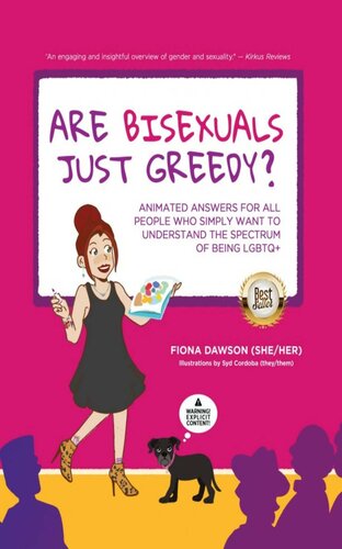 Are Bisexuals Just Greedy?: Animated Answers for All People Who Simply Want to Understand the Spectrum of Being LGBTQ+ (PDF/EPUB Version)