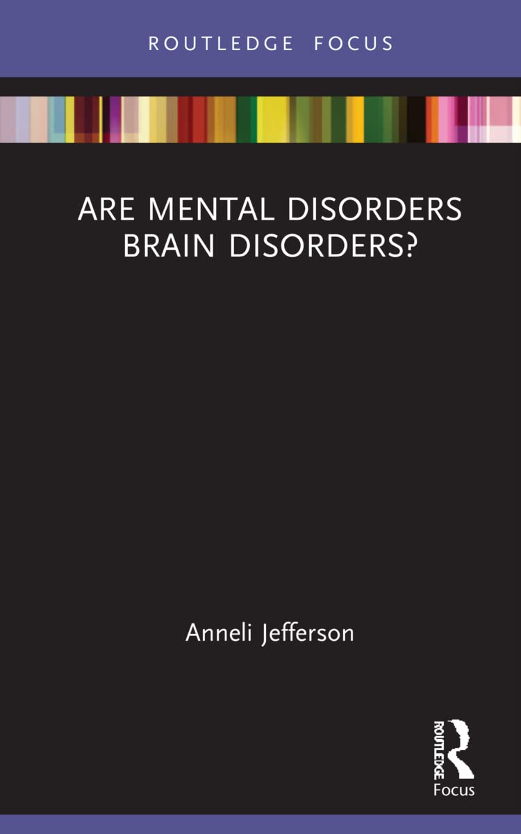 Are Mental Disorders Brain Disorders? (PDF/EPUB Version)