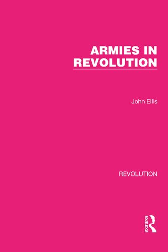 Armies in Revolution (PDF/EPUB Version)