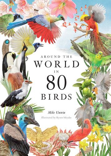 Around the World in 80 Birds (PDF/EPUB Version)