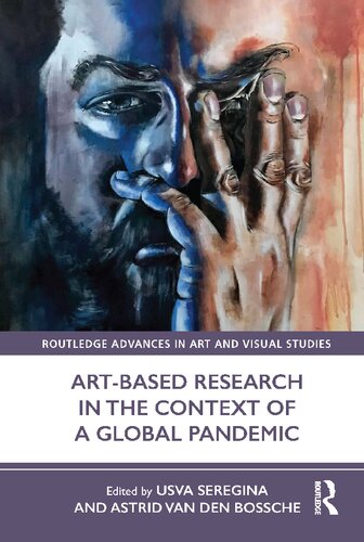 Art-Based Research in the Context of a Global Pandemic (PDF/EPUB Version)