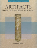Artifacts from the Ancient Silk Road (PDF/EPUB Version)