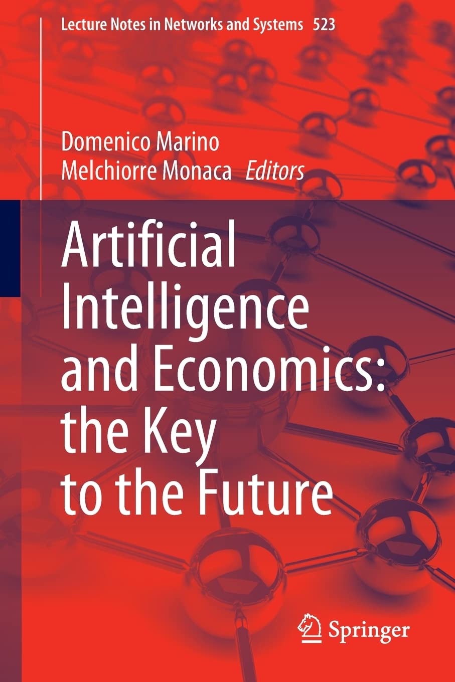 Artificial Intelligence and Economics: the Key to the Future (PDF/EPUB Version)