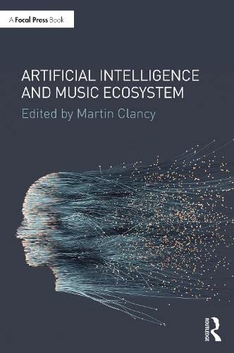 Artificial Intelligence and Music Ecosystem (PDF/EPUB Version)