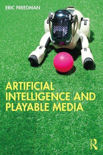 Artificial Intelligence and Playable Media (PDF/EPUB Version)