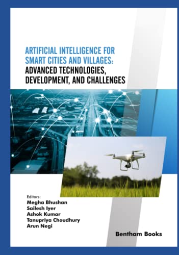 Artificial Intelligence for Smart Cities and Villages: Advanced Technologies, Development, and Challenges (PDF/EPUB Version)