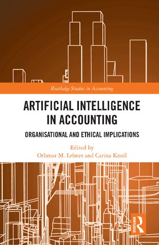 Artificial Intelligence in Accounting: Organisational and Ethical Implications (PDF/EPUB Version)