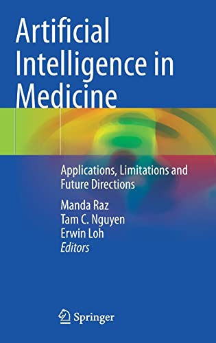 Artificial Intelligence in Medicine: Applications, Limitations and Future Directions (PDF/EPUB Version)