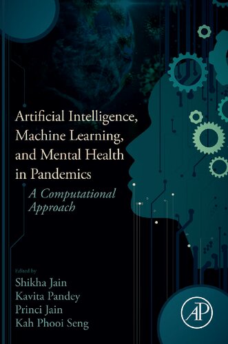 Artificial Intelligence, Machine Learning, and Mental Health in Pandemics: A Computational Approach (PDF/EPUB Version)
