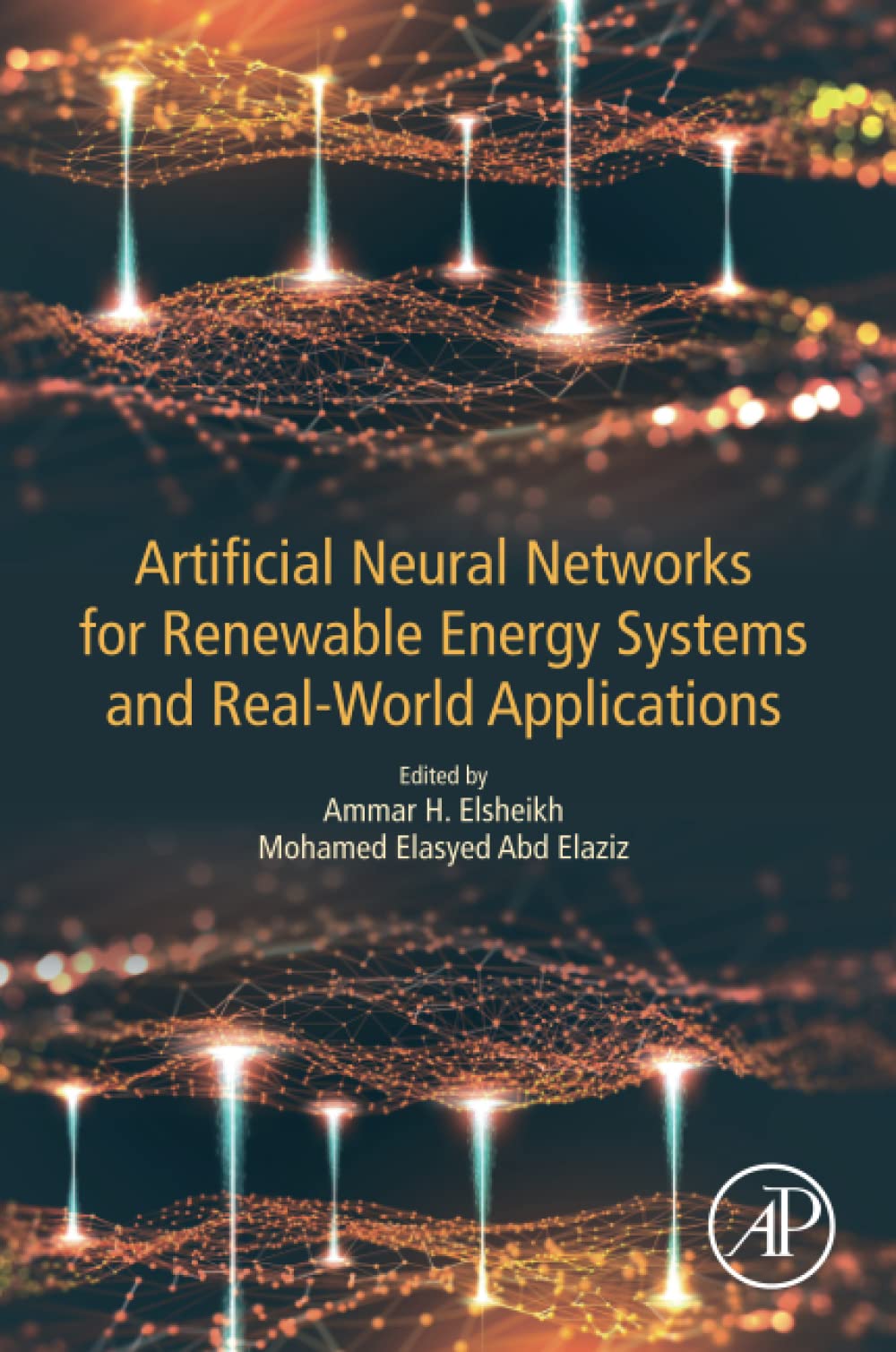 Artificial Neural Networks for Renewable Energy Systems and Real-World Applications (PDF/EPUB Version)