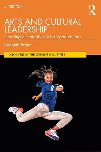 Arts and Cultural Leadership: Creating Sustainable Arts Organizations (PDF/EPUB Version)
