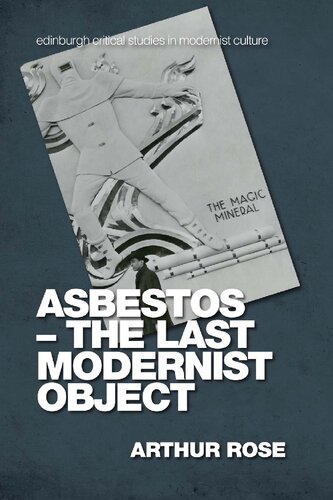 Asbestos – The Last Modernist Object (PDF/EPUB Version)