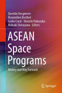 ASEAN Space Programs: History and Way Forward (PDF/EPUB Version)