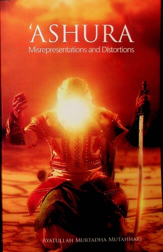 Ashura - Misrepresentations and Distortions (PDF/EPUB Version)