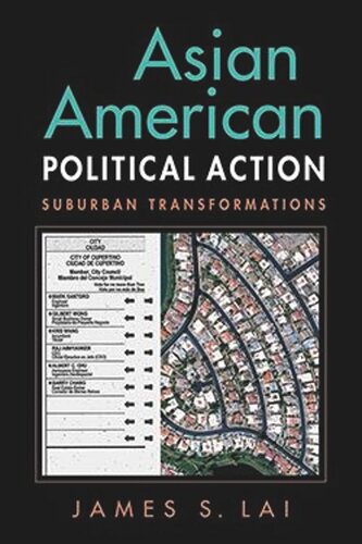 Asian American Political Action: Suburban Transformations (PDF/EPUB Version)