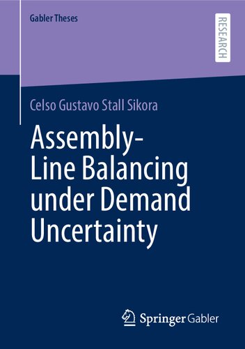 Assembly-Line Balancing under Demand Uncertainty (PDF/EPUB Version)