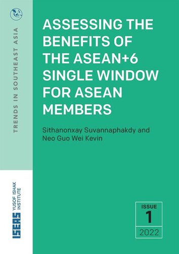 Assessing the Benefits of the ASEAN+6 Single Window for ASEAN Members (PDF/EPUB Version)