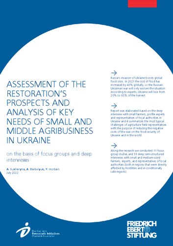 ASSESSMENT OF THE RESTORATION’S PROSPECTS AND ANALYSIS OF KEY NEEDS OF SMALL AND MIDDLE AGRIBUSINESS IN UKRAINE on the basis of focus groups and deep interviews (PDF/EPUB Version)