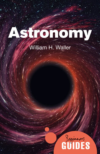 Astronomy: A Beginner's Guide (PDF/EPUB Version)