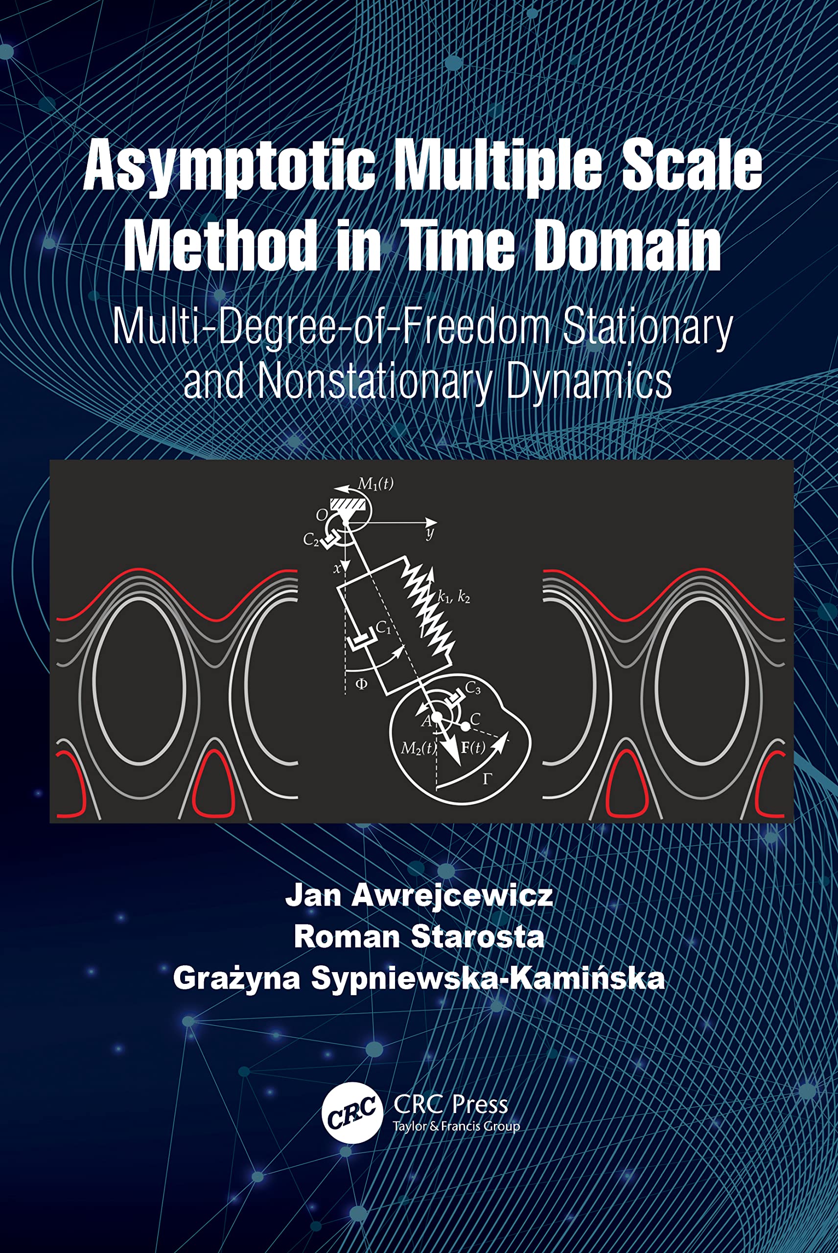 Asymptotic Multiple Scale Method in Time Domain: Multi-Degree-of-Freedom Stationary and Nonstationary Dynamics (PDF/EPUB Version)