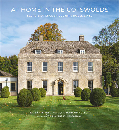 At Home in the Cotswolds: Secrets of English Country House Style (PDF/EPUB Version)